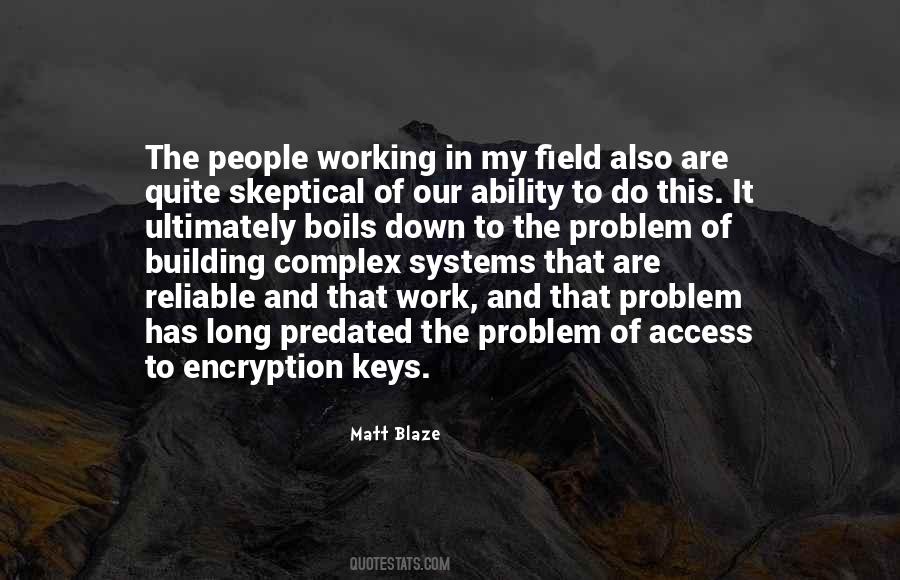 Matt Blaze Quotes #1712539
