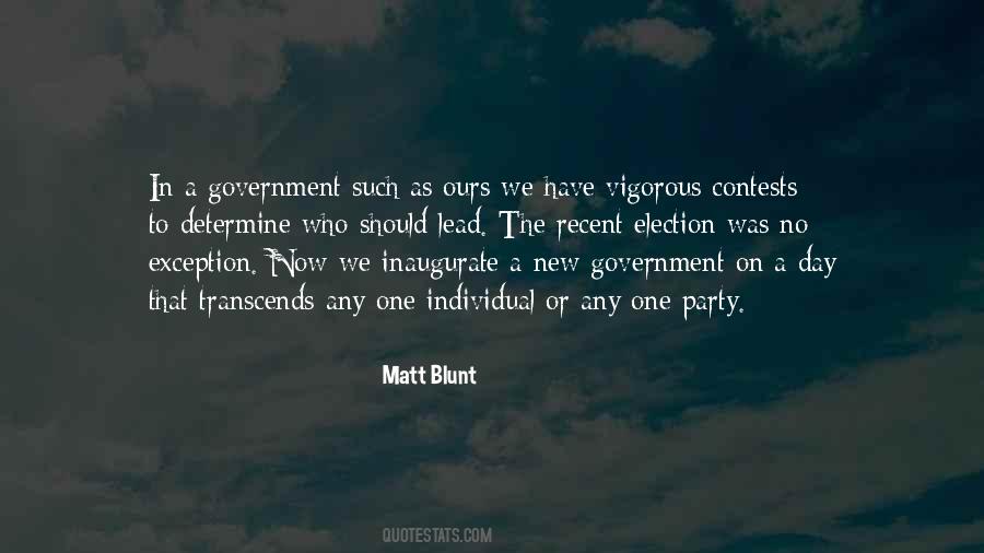 Matt Blunt Quotes #1605911