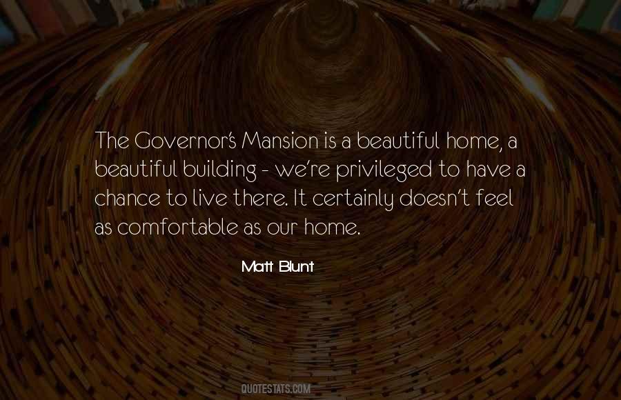 Matt Blunt Quotes #917775