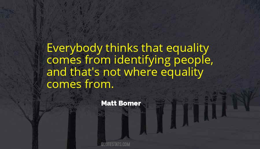 Matt Bomer Quotes #1412729