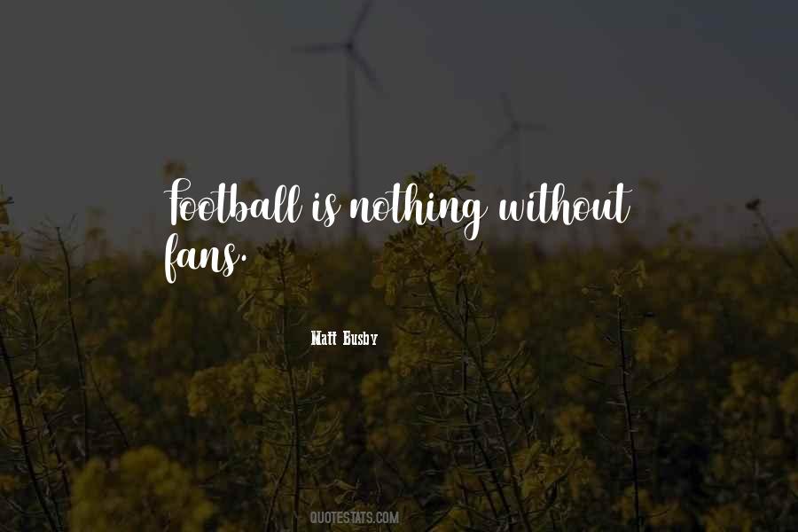 Matt Busby Quotes #952874