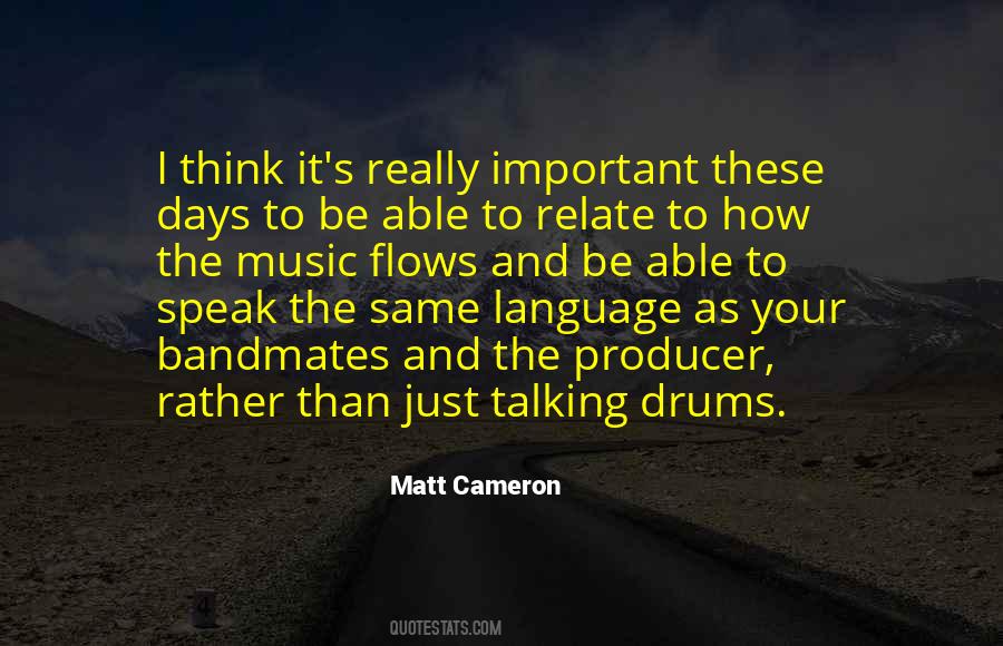 Matt Cameron Quotes #397518