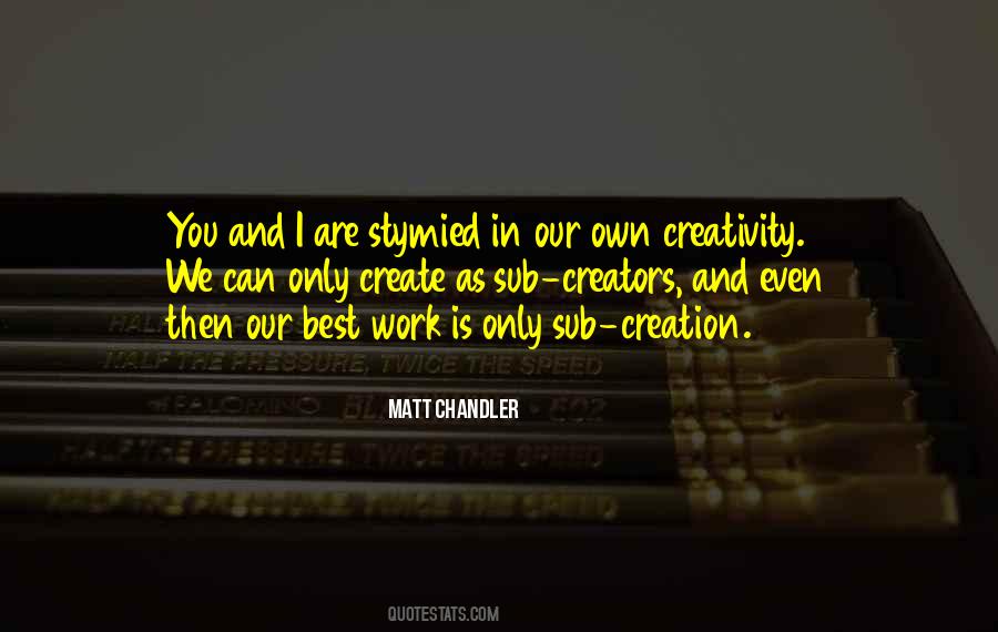 Matt Chandler Quotes #1338365