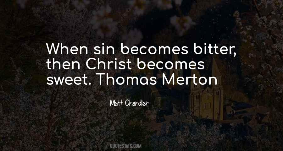 Matt Chandler Quotes #1401940