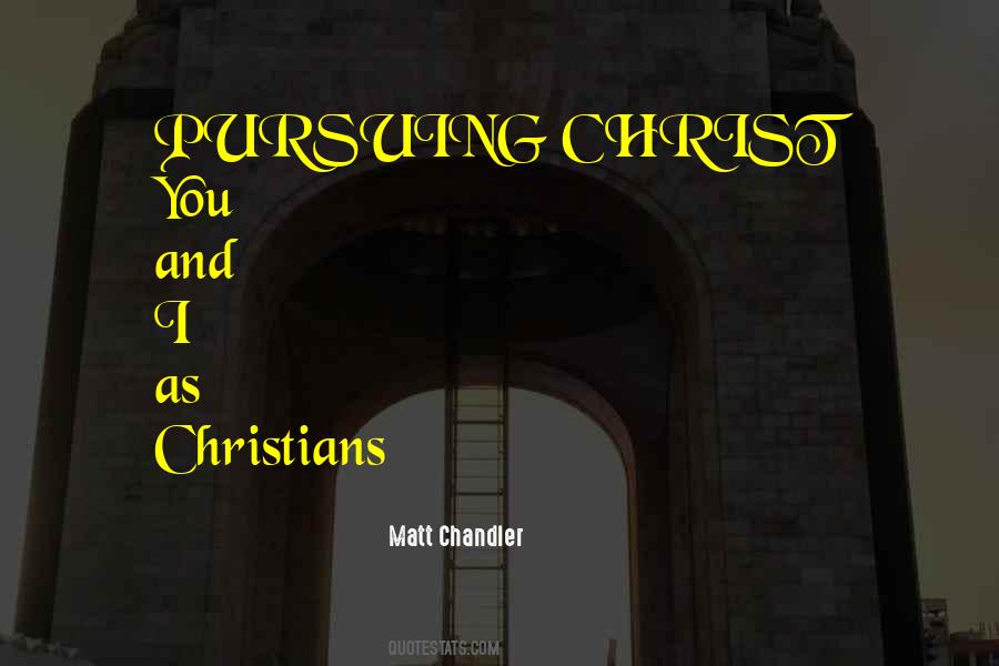 Matt Chandler Quotes #1409611