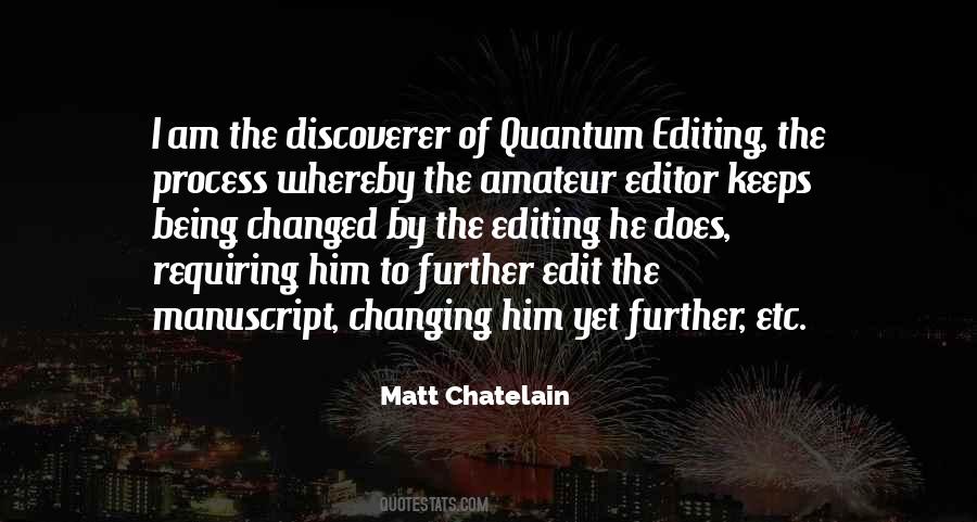 Matt Chatelain Quotes #1731816