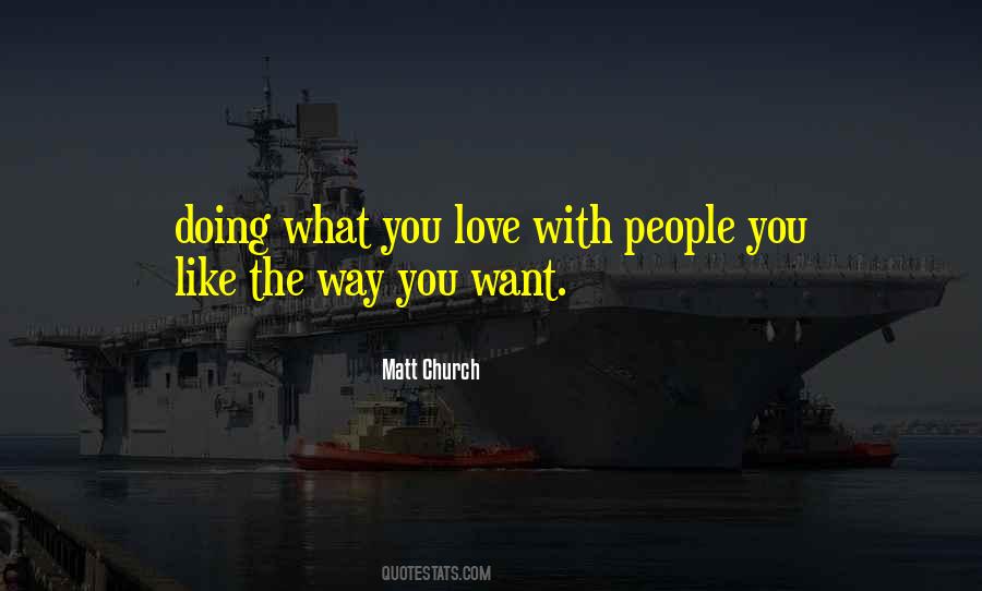 Matt Church Quotes #1014820 Matt Church Quotes #1014820
