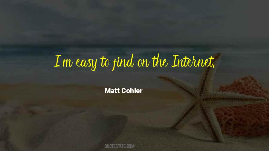 Matt Cohler Quotes #1598278