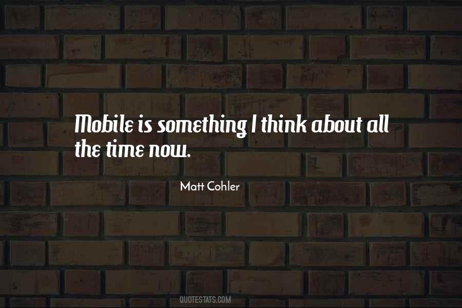 Matt Cohler Quotes #304251