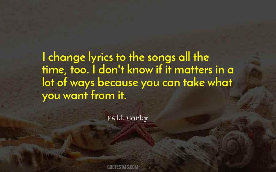 Matt Corby Quotes #1012623