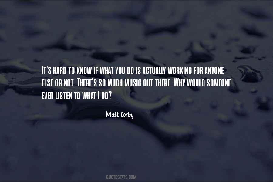 Matt Corby Quotes #478040