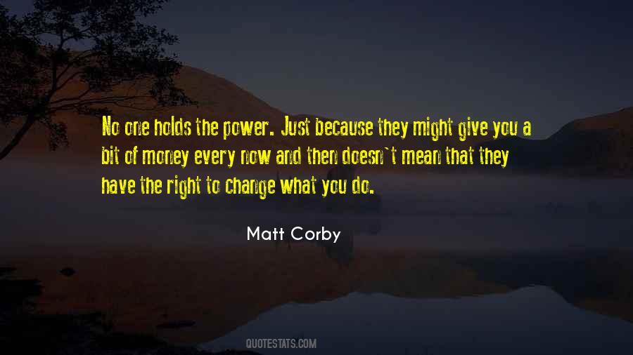 Matt Corby Quotes #508905