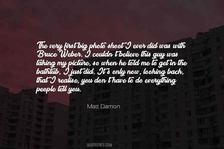 Matt Damon Quotes #1119622
