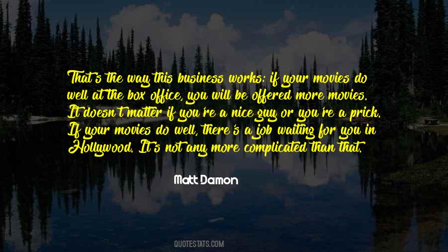 Matt Damon Quotes #1331161