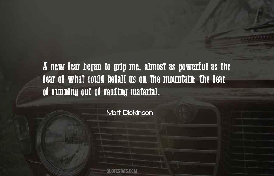 Matt Dickinson Quotes #1469848