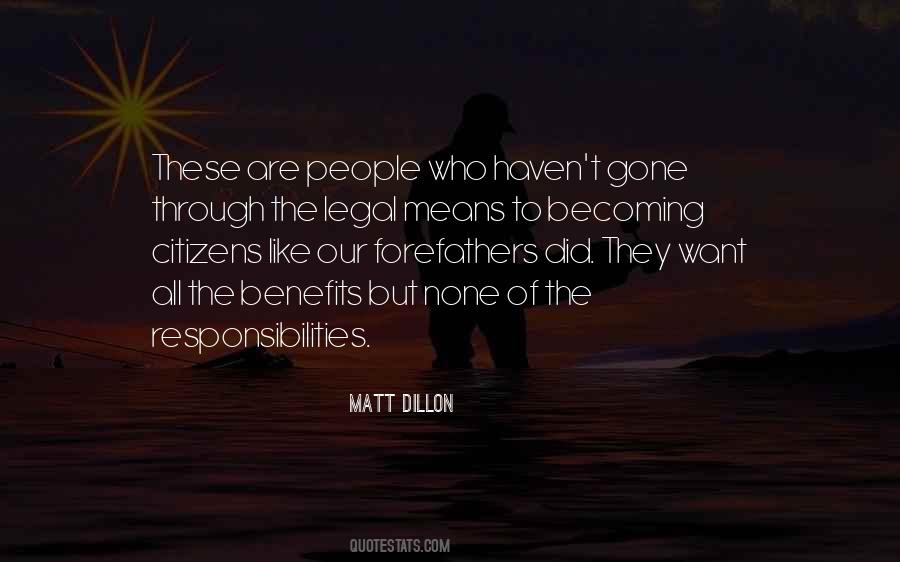 Matt Dillon Quotes #1264000