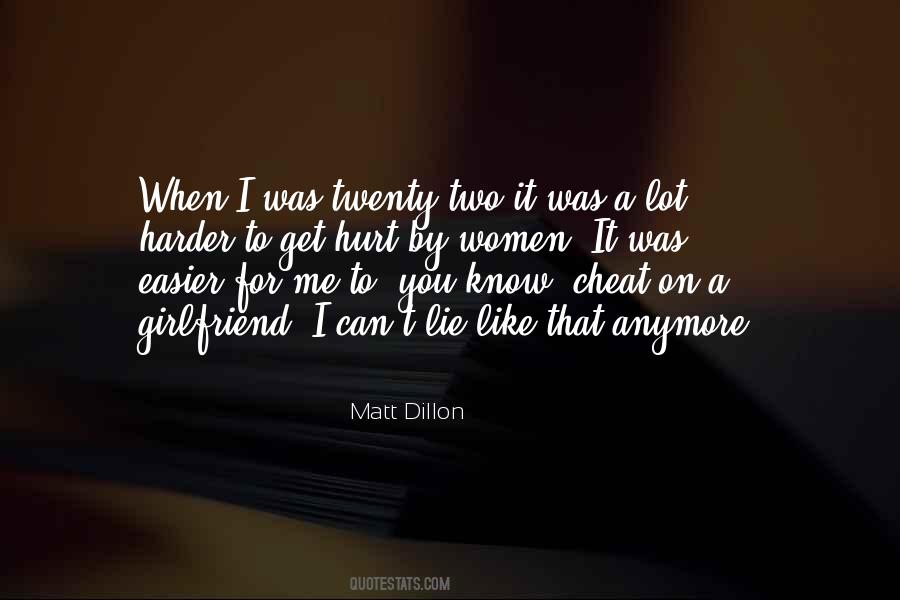 Matt Dillon Quotes #518142
