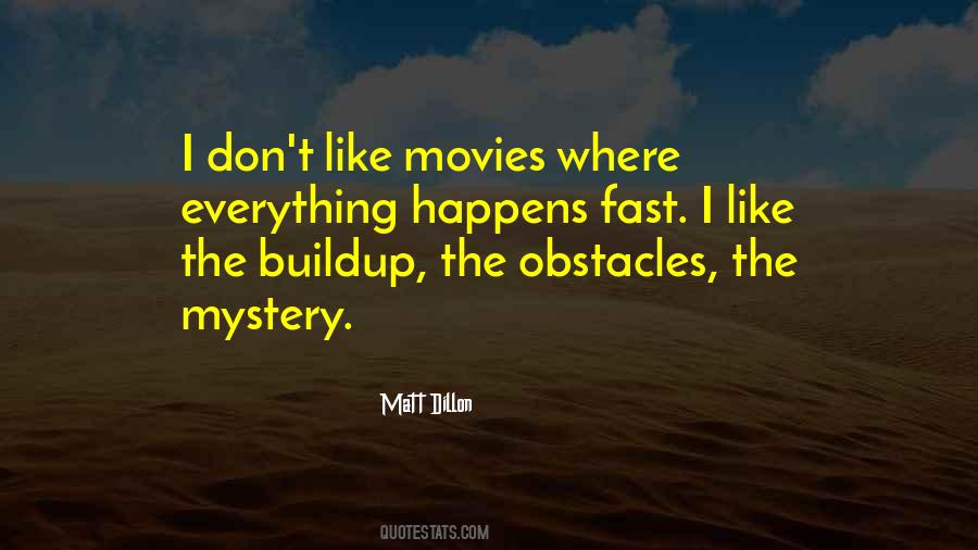 Matt Dillon Quotes #852079