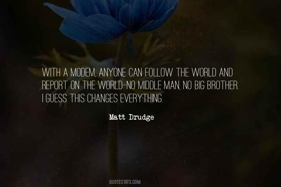 Matt Drudge Quotes #276632