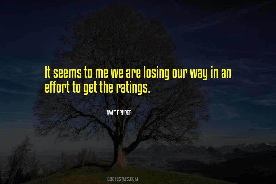 Matt Drudge Quotes #597045