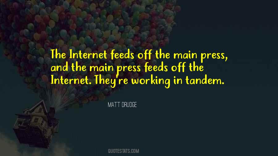 Matt Drudge Quotes #96065