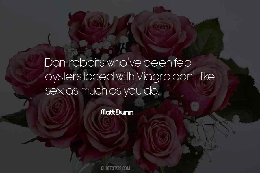 Matt Dunn Quotes #1073669 Matt Dunn Quotes #1073669