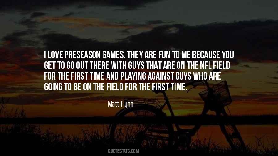 Matt Flynn Quotes #619789