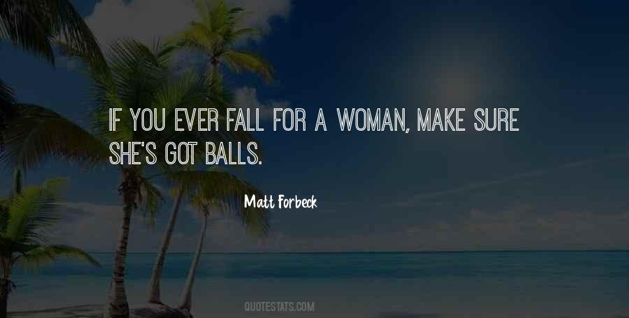 Matt Forbeck Quotes #1366718