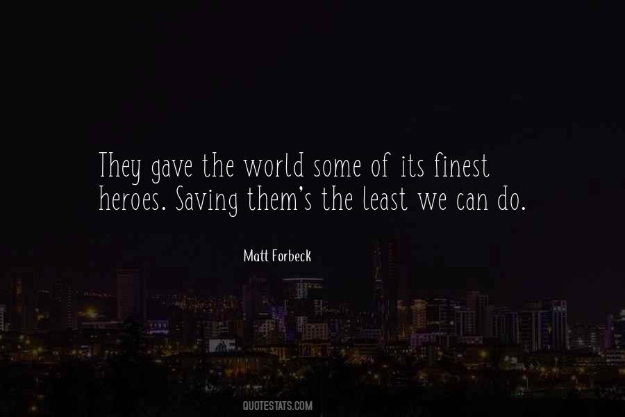 Matt Forbeck Quotes #1841498