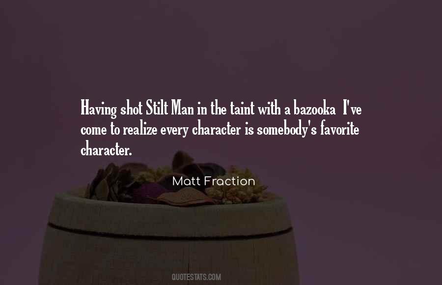 Matt Fraction Quotes #1124307
