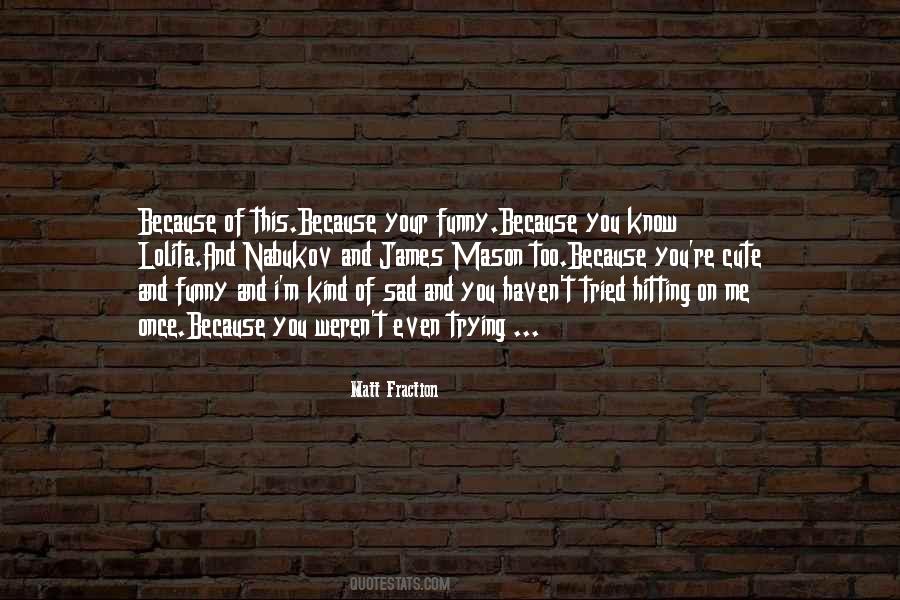 Matt Fraction Quotes #1547047