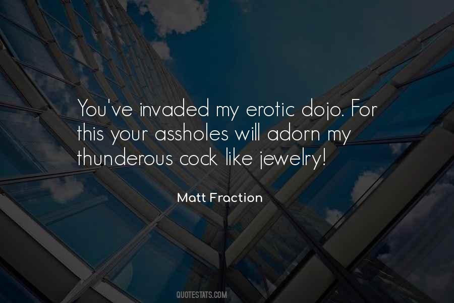 Matt Fraction Quotes #697503