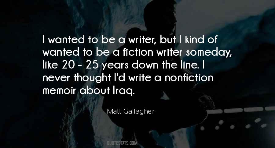 Matt Gallagher Quotes #1503911