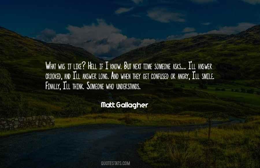 Matt Gallagher Quotes #615291