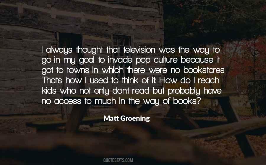 Matt Groening Quotes #1497033