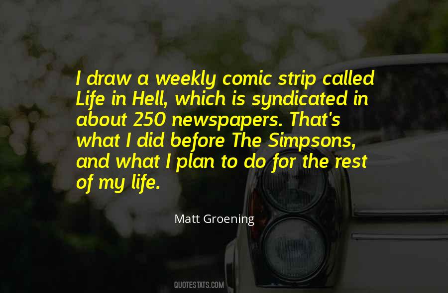 Matt Groening Quotes #190740