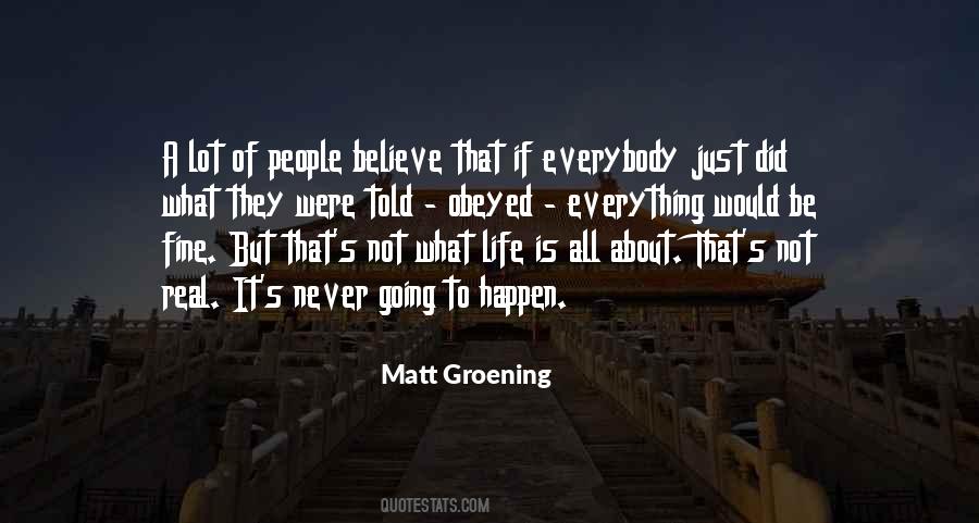 Matt Groening Quotes #218277