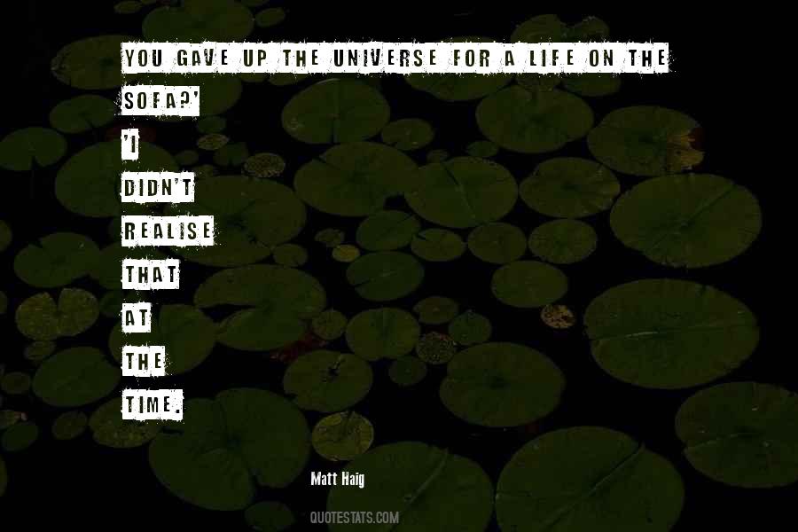 Matt Haig Quotes #1205936