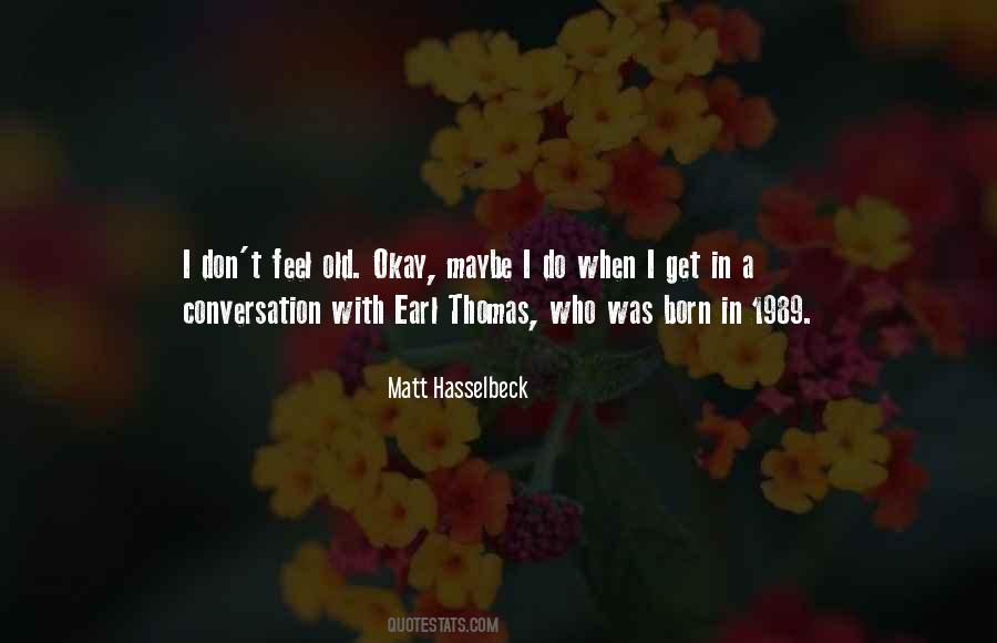 Matt Hasselbeck Quotes #302402