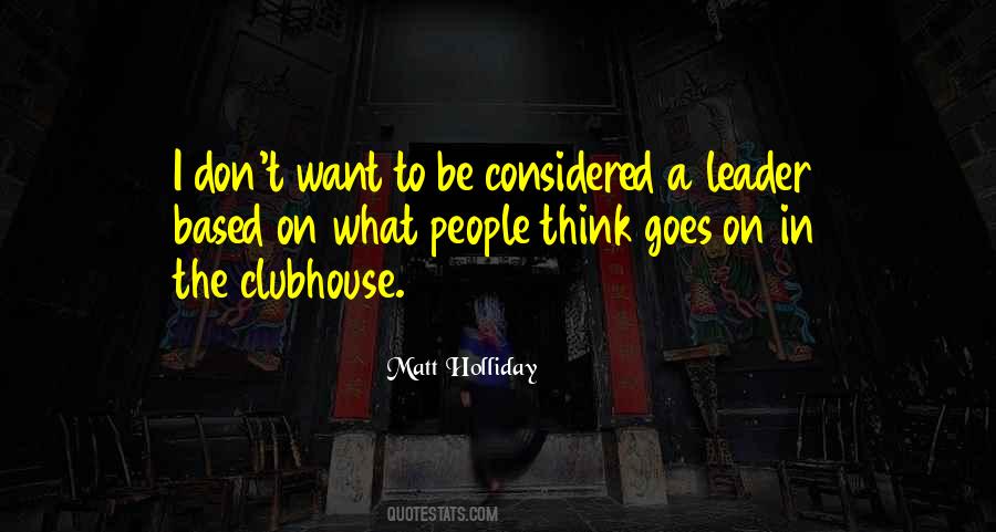 Matt Holliday Quotes #476703