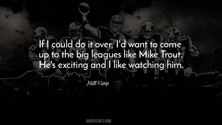 Matt Kemp Quotes #1205720