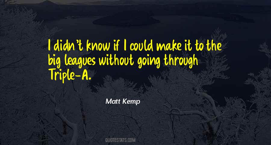 Matt Kemp Quotes #1270567