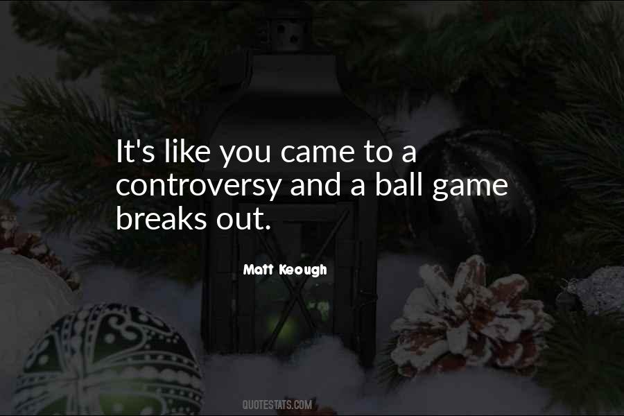 Matt Keough Quotes #492247