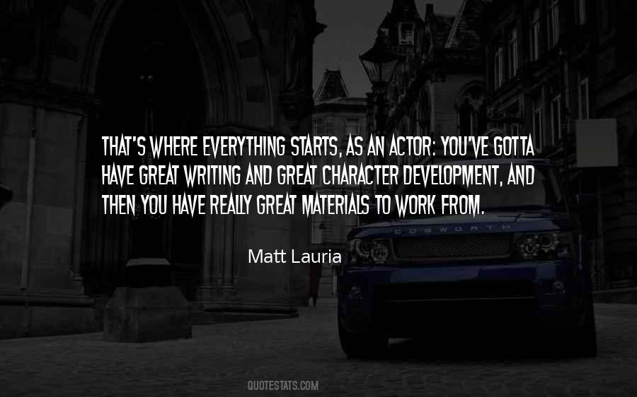 Matt Lauria Quotes #1240284