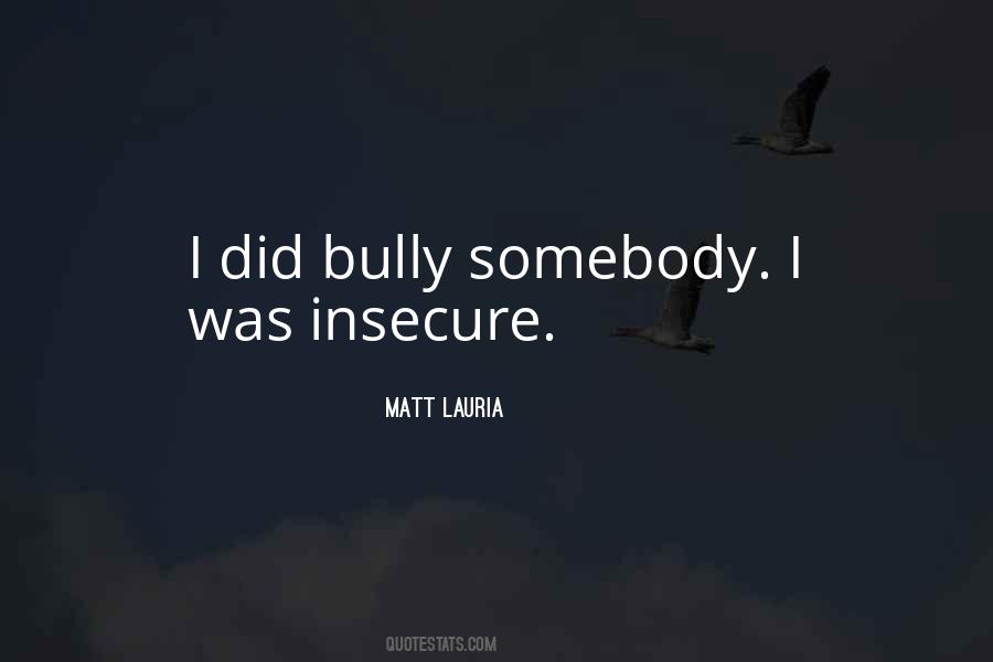 Matt Lauria Quotes #924326