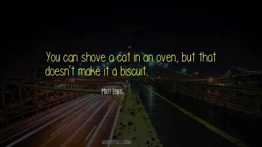 Matt Lewis Quotes #1457852 Matt Lewis Quotes #1457852