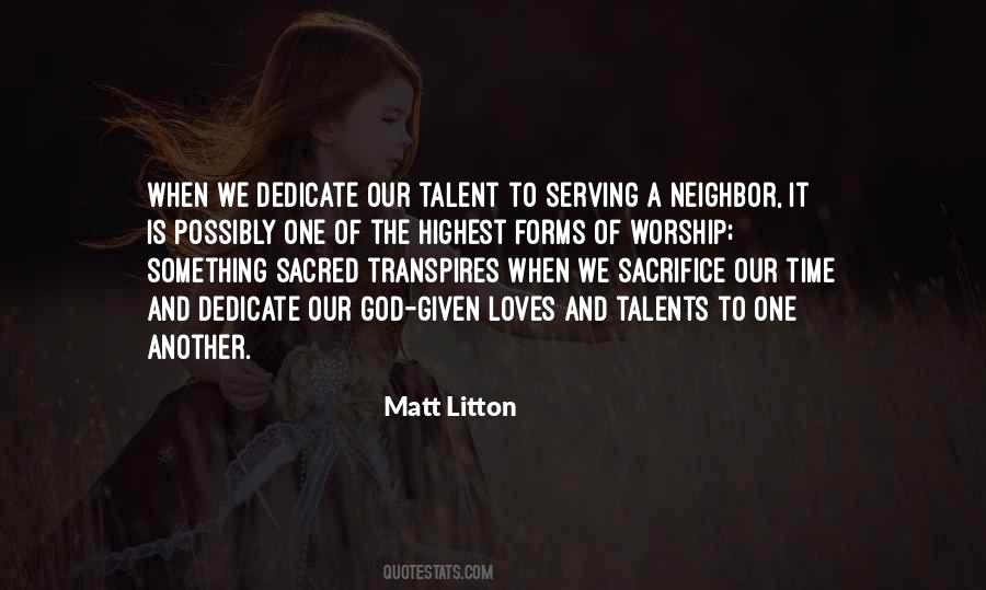 Matt Litton Quotes #1348555