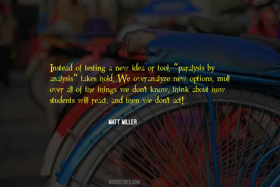 Matt Miller Quotes #644880