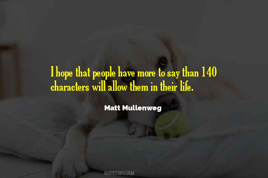 Matt Mullenweg Quotes #126108