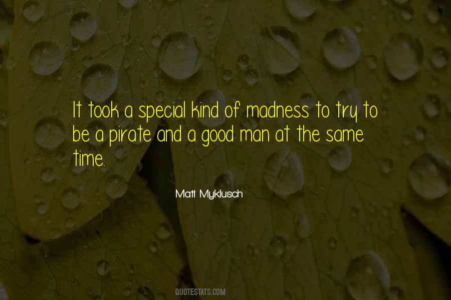Matt Myklusch Quotes #1184405